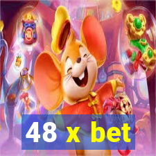 48 x bet